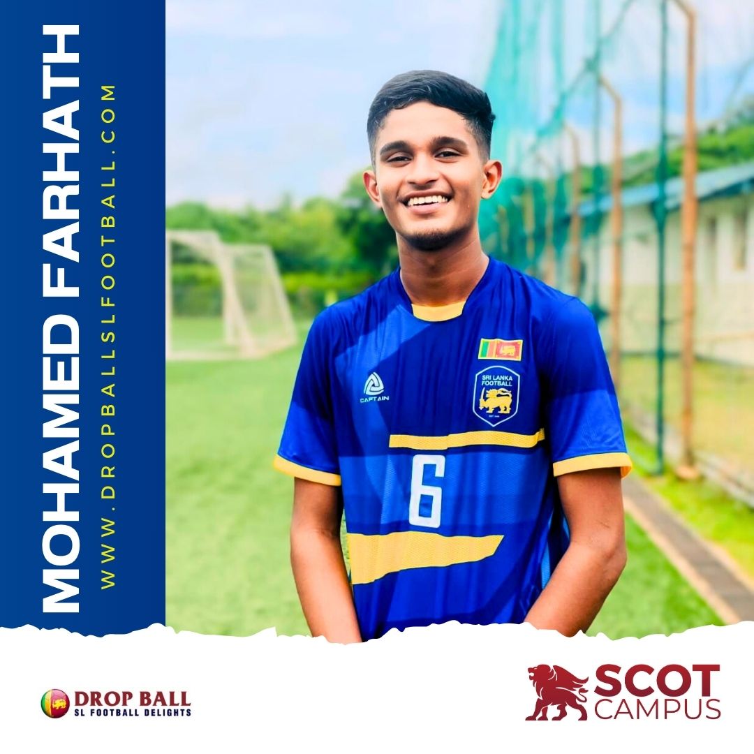 Mohamed Fahim Mohamed Farhath: A Promising Talent in Sri Lankan Football